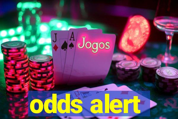 odds alert